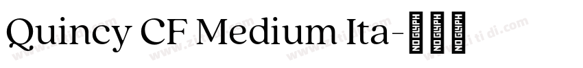 Quincy CF Medium Ita字体转换
